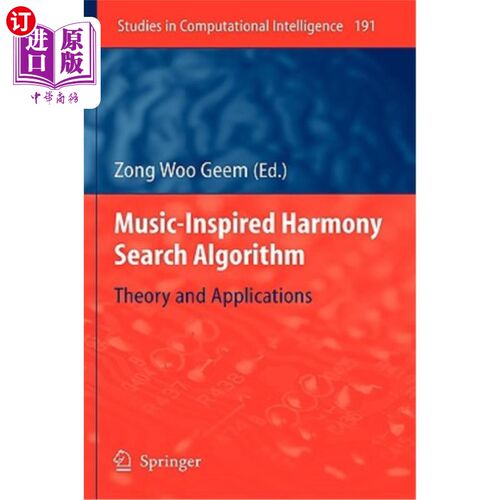 海外直订Music-Inspired Harmony Search Algorithm: Theory and Applications 音乐激励的和声搜索算法：理论与应用
