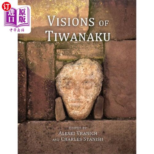 海外直订Visions of Tiwanaku 蒂瓦纳库的幻象