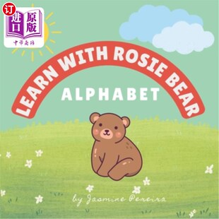 Alphabet 海外直订Learn Bear Rosie 和罗西熊一起学习：字母表 with