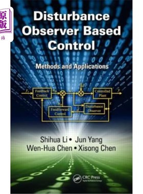 海外直订Disturbance Observer-Based Control: Methods and Applications 基于扰动观测器的控制方法与应用