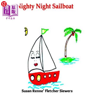 海外直订Nighty Night Sailboat 夜航帆船