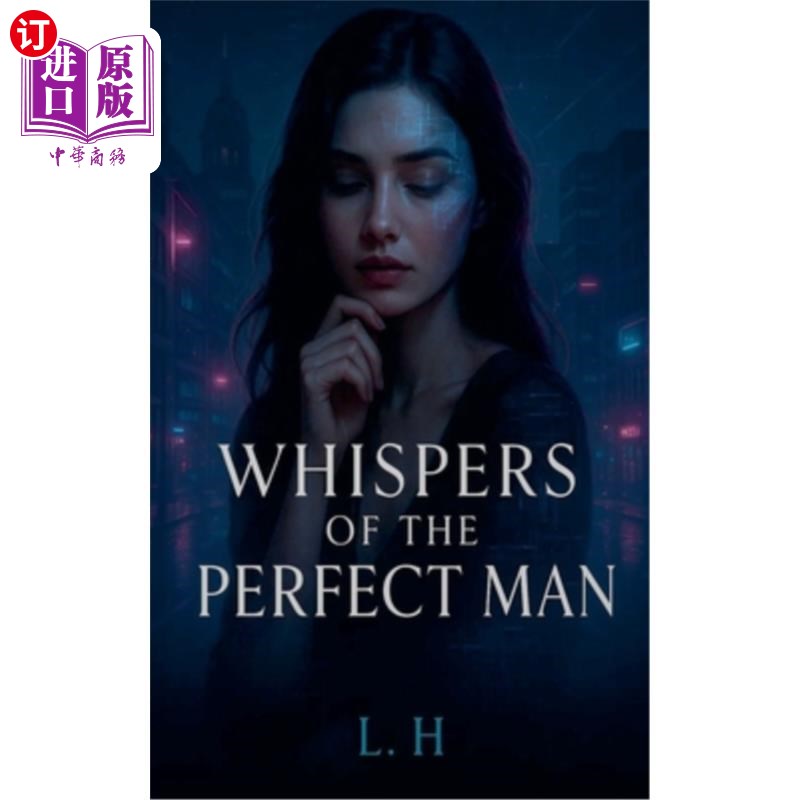 海外直订Whispers of the Perfect Man 完美男人的私语