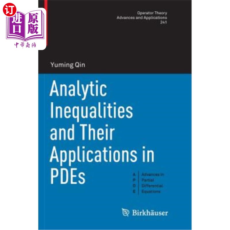 海外直订Analytic Inequalities and Their Applications in Pdes 解析不等式及其在偏微分方程中的应用