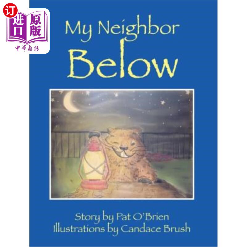 海外直订My Neighbor Below 我下面的邻居