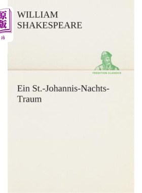 海外直订德语 Ein St.-Johannis-Nachts-Traum 一个St.-Johannis-Nachts-Traum
