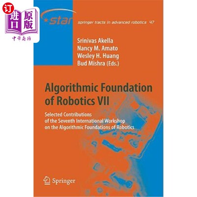 海外直订Algorithmic Foundation of Robotics VII: Selected Contributions of the Seventh In