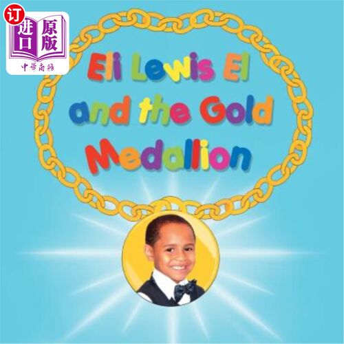 海外直订Eli Lewis El and the Gold Medallion Eli Lewis El和金牌
