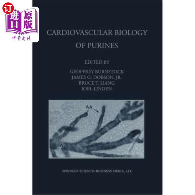 海外直订医药图书Cardiovascular Biology of Purines 嘌呤的心血管生物学