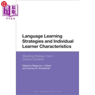 海外直订Language Learning Strategies and Individual Learner Characteristics: Situating S 语言学习策略与学习者个体特