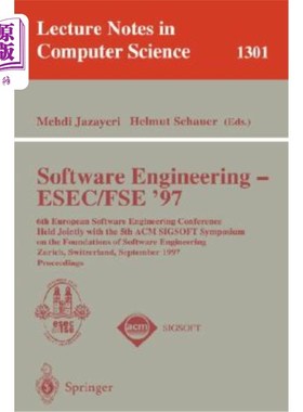 海外直订Software Engineering - Esec-Fse '97: 6th European Software Engineering Conferenc 软件工程- Esec