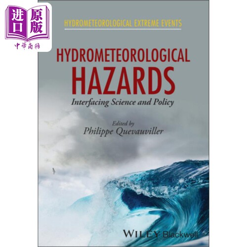 现货 水文气象灾害 科学与政策相联系 Hydrometeorological Hazards 英文原版 Philippe Quevauviller 中商原版