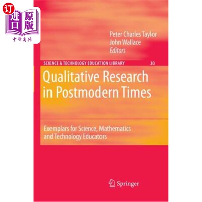 海外直订Contemporary Qualitative Research: Exemplars for Science and Mathematics Educato 当代定性研究：科学和数学教