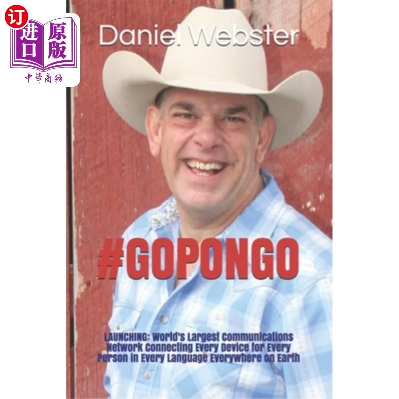 海外直订#GoPongo: Launching the World's Largest Communications Network Connecting Every  #GoPongo:启