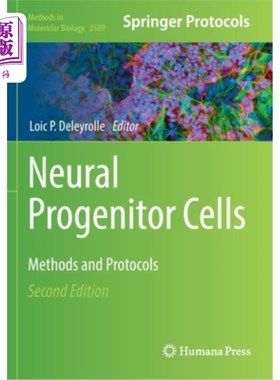 海外直订医药图书Neural Progenitor Cells: Methods and Protocols 神经祖细胞:方法和协议