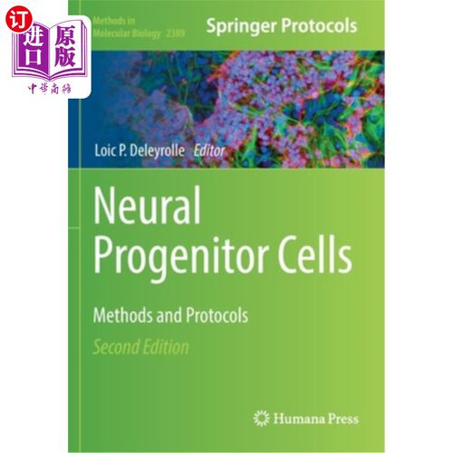 海外直订医药图书Neural Progenitor Cells: Methods and Protocols 神经祖细胞:方法和协议