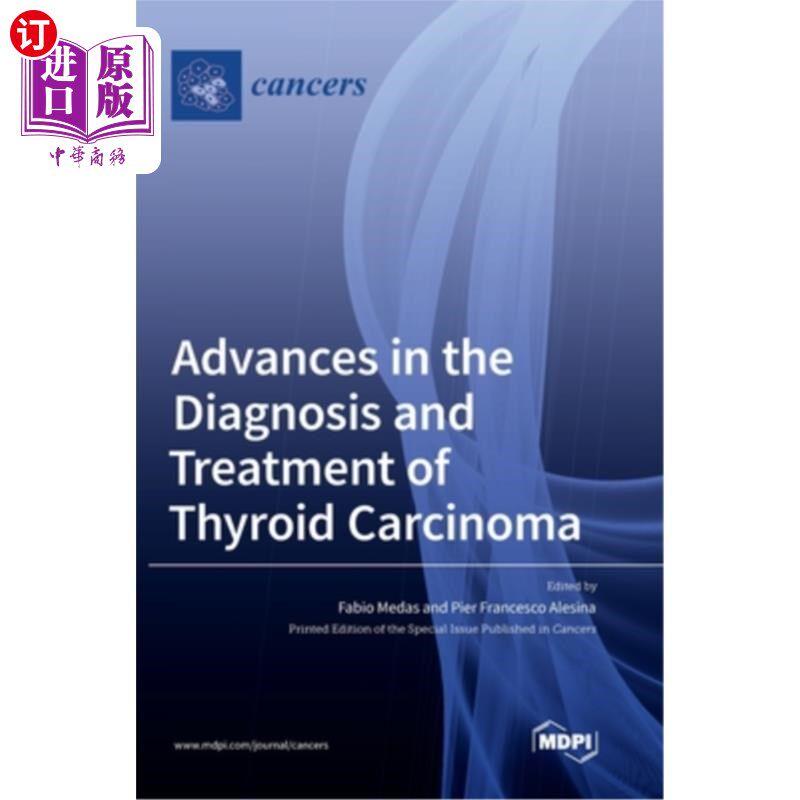 海外直订医药图书Advances in the Diagnosis and Treatment of Thyroid Carcinoma 甲状腺癌的诊断与治疗进展