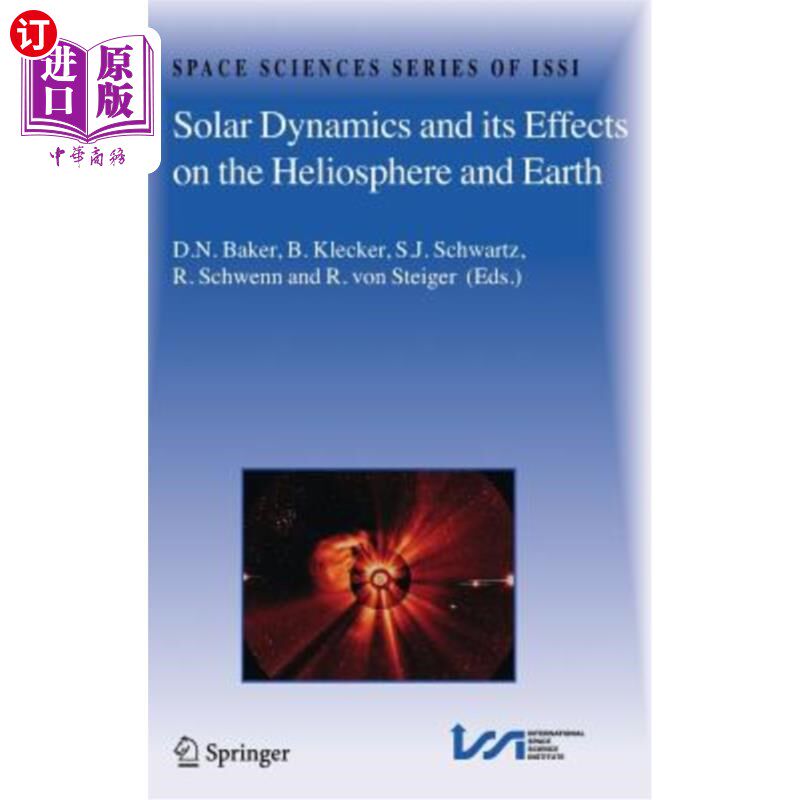 海外直订Solar Dynamics and Its Effects on the Heliosphere and Earth 太阳动力学及其对日球层和地球的影响
