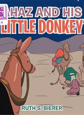 海外直订Ahaz and His Little Donkey 亚哈斯和他的小驴