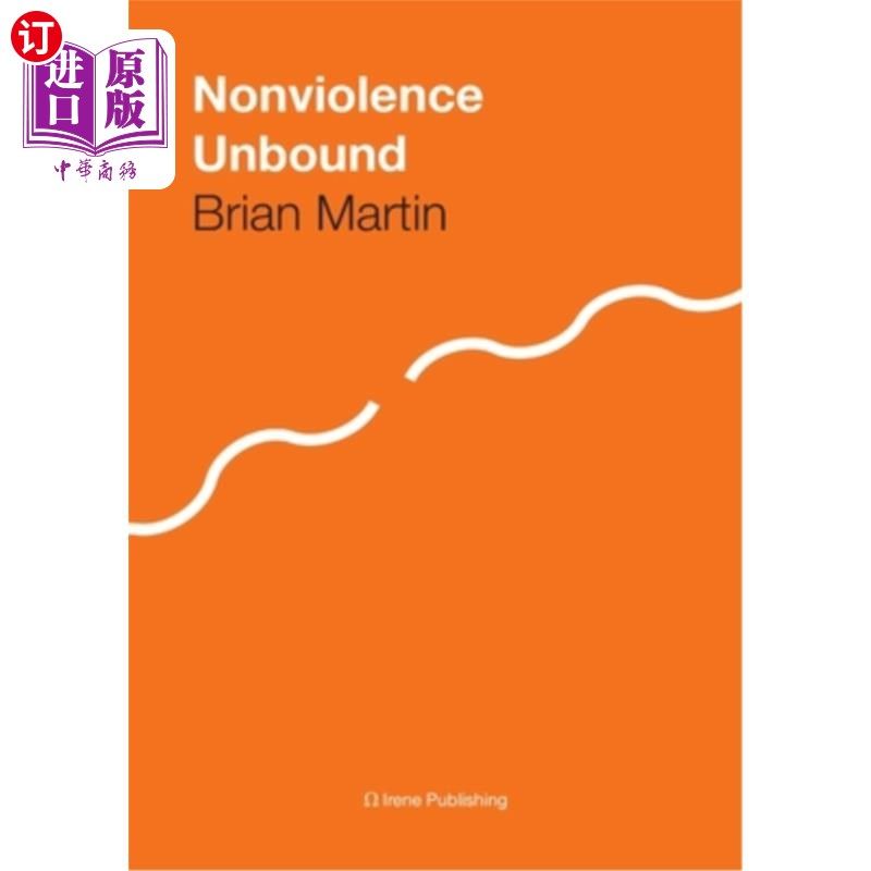 海外直订Nonviolence Unbound