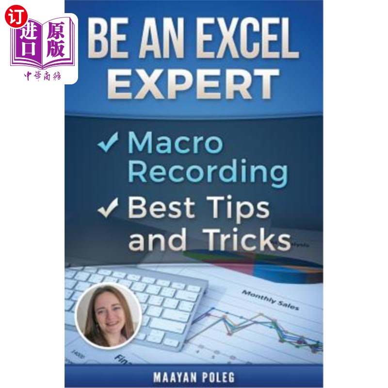 海外直订Be an Excel Expert: Comprehensive Course 卓越专家:综合课程