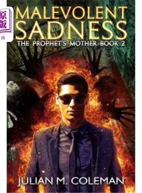 海外直订Malevolent Sadness: A Paranormal Suspense Thriller 邪恶的悲伤：一部超自然悬疑惊悚片