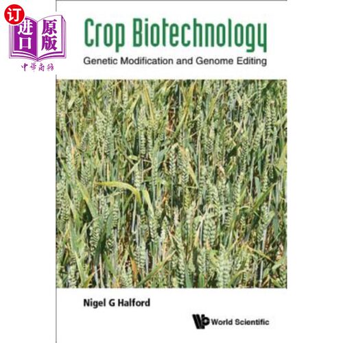 海外直订Crop Biotechnology: Genetic Modification and Genome Editing 作物生物技术:基因修饰和基因组编辑