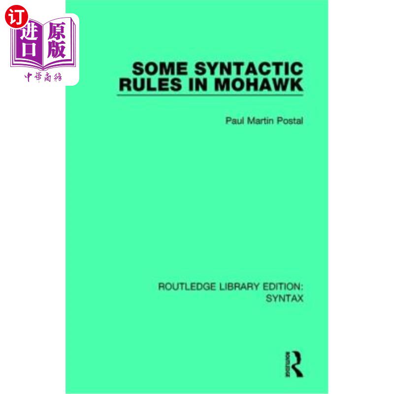 海外直订Some Syntactic Rules in Mohawk 莫霍克语中的一些句法规则