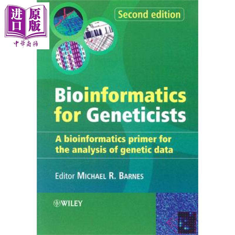 现货 遗传学家用的生物信息学 遗传数据分析的生物信息学导论 第2版 Bioinformatics For 【中商原版】