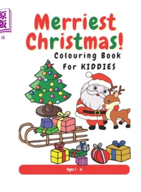 海外直订Merriest Christmas!: Coloring Book For Kiddies 最有趣的圣诞礼物!:儿童填色书