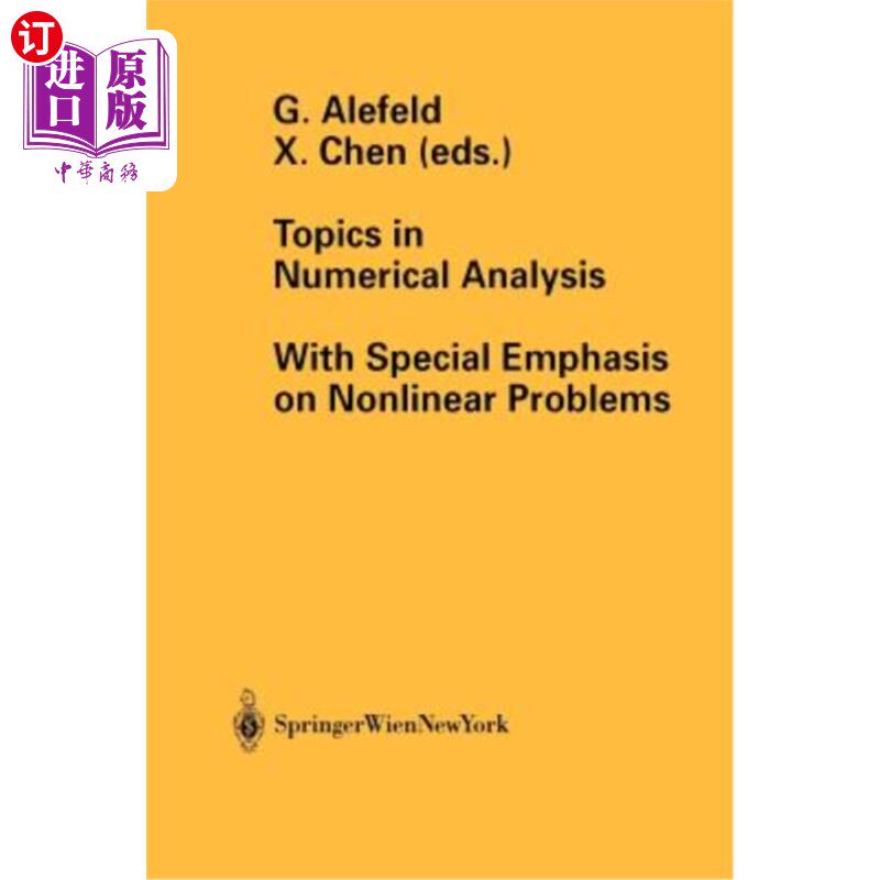 海外直订Topics in Numerical Analysis: With Special Emphasis on Nonlinear Problems 数值分析主题:特别强调非线性问题