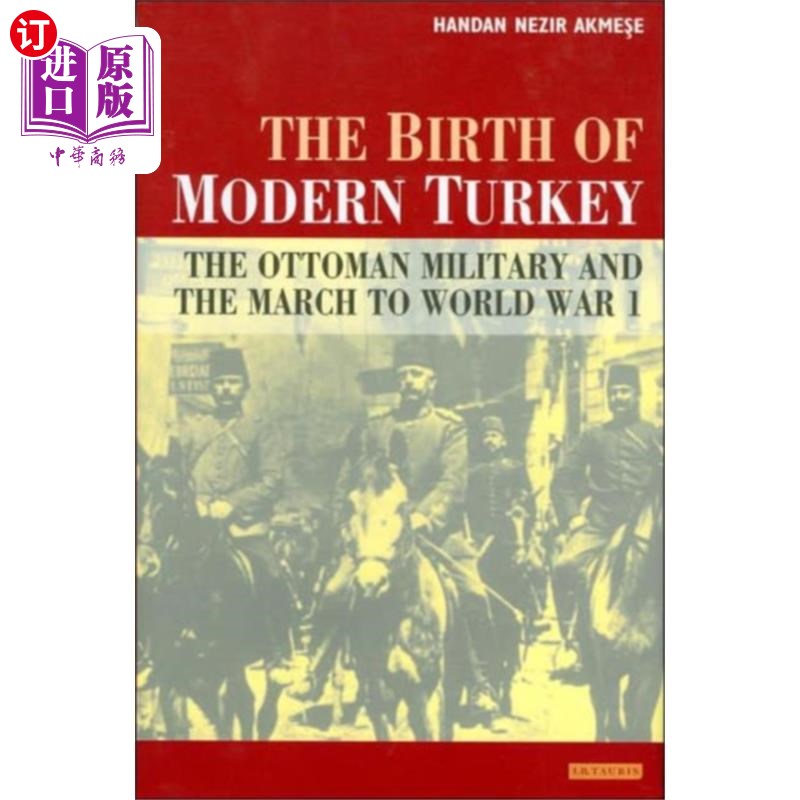 海外直订Birth of Modern Turkey 现代土耳其的诞生
