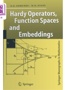 海外直订Hardy Operators, Function Spaces and Embeddings Hardy算子、函数空间与嵌入