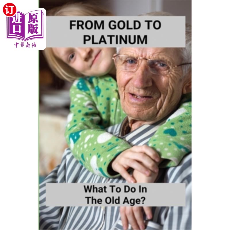 海外直订医药图书From Gold To Platinum: W