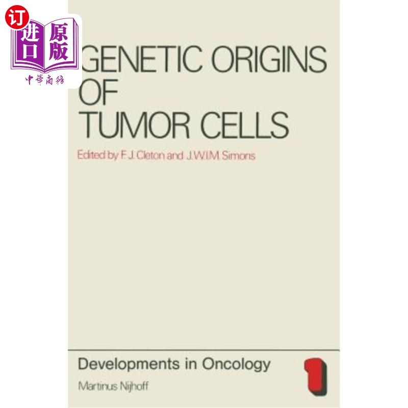 海外直订医药图书Genetic Origins of Tumor Cells 肿瘤细胞的遗传起源