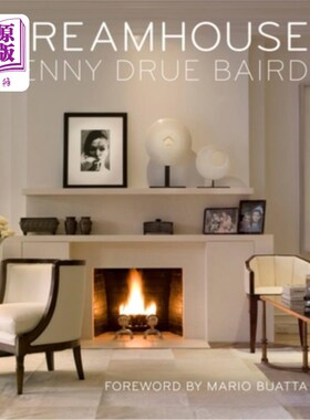 海外直订Dreamhouse: Penny Drue Baird 梦幻屋：佩妮·德鲁·贝尔德