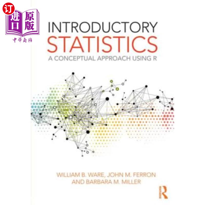 海外直订Introductory Statistics: A Conceptual Approach Using R 介绍性统计：使用R的概念方法