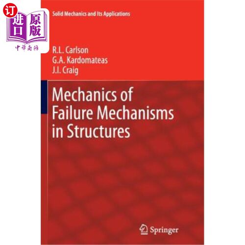 海外直订Mechanics of Failure Mechanisms in Structures 结构破坏机制的力学