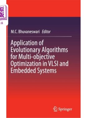 海外直订Application of Evolutionary Algorithms for Multi-Objective Optimization in VLSI  进化算法在超大规模集成电路和嵌