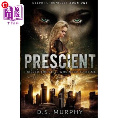 海外直订Prescient: A time travel dystopia 先见之明：穿越时空的反乌托邦