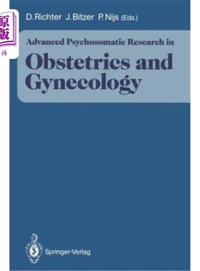 海外直订医药图书Advanced Psychosomatic Research in Obstetrics and Gynecology 妇产科先进身心研究“，