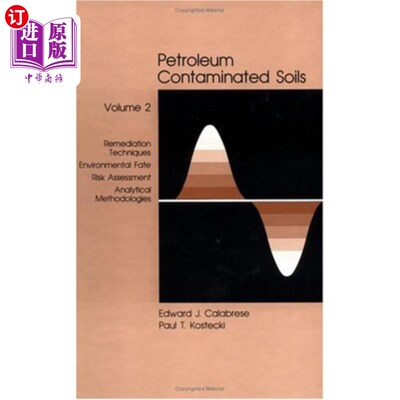 海外直订医药图书Petroleum Contaminated Soils, Volume II 石油污染土壤，卷二