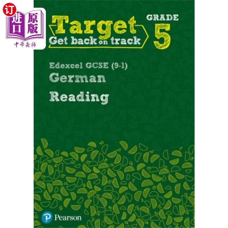 海外直订Target Grade 5 Reading Edexcel GCSE (9-1) German... 面向5年级阅读爱德思GCSE(9-1)德语练习册