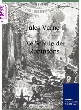 海外直订德语 Die Schule der Robinsons 罗宾森学院