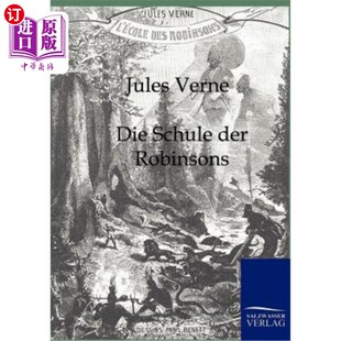 海外直订德语 Die Schule der Robinsons 罗宾森学院