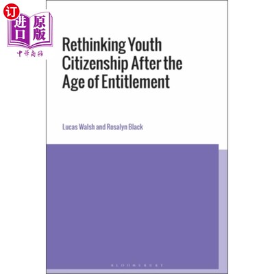 海外直订Rethinking Youth Citizenship After the Age of En... 重新思考权利时代后的青年公民身份