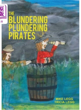 海外直订The Blundering Plundering Pirates 浮躁掠夺的海盗