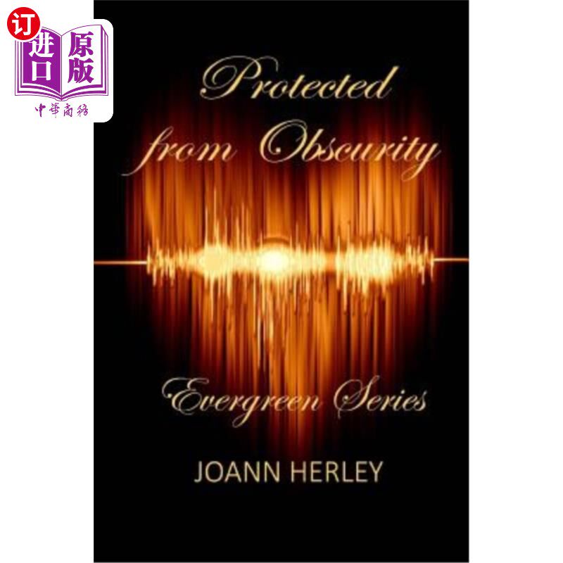 海外直订Protected from Obscurity 保护从默默无闻