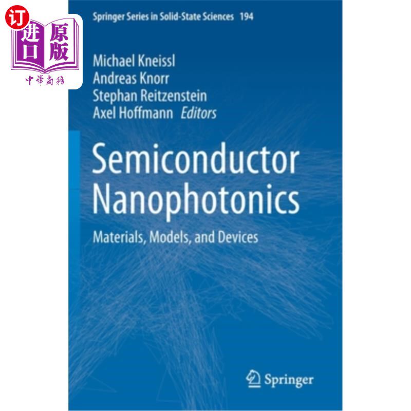 海外直订Semiconductor Nanophotonics: Materials, Models, and Devices 半导体纳米光子学:材料，模型和器件