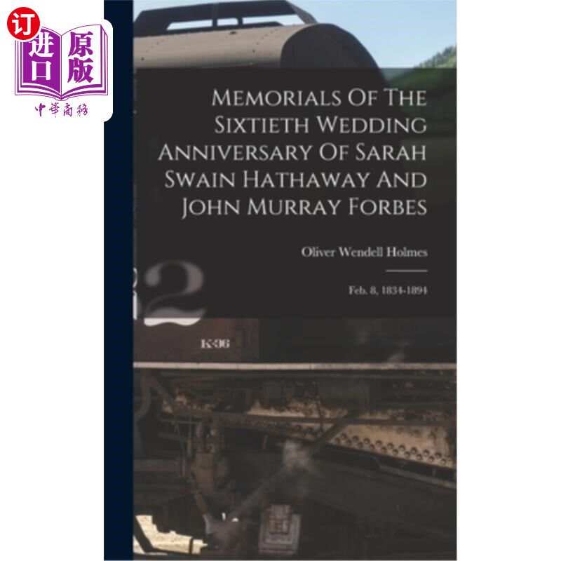 海外直订Memorials Of The Sixtieth Wedding Anniversary Of Sarah Swain Hathaway And John M 莎拉·斯温·海瑟薇和约翰·默