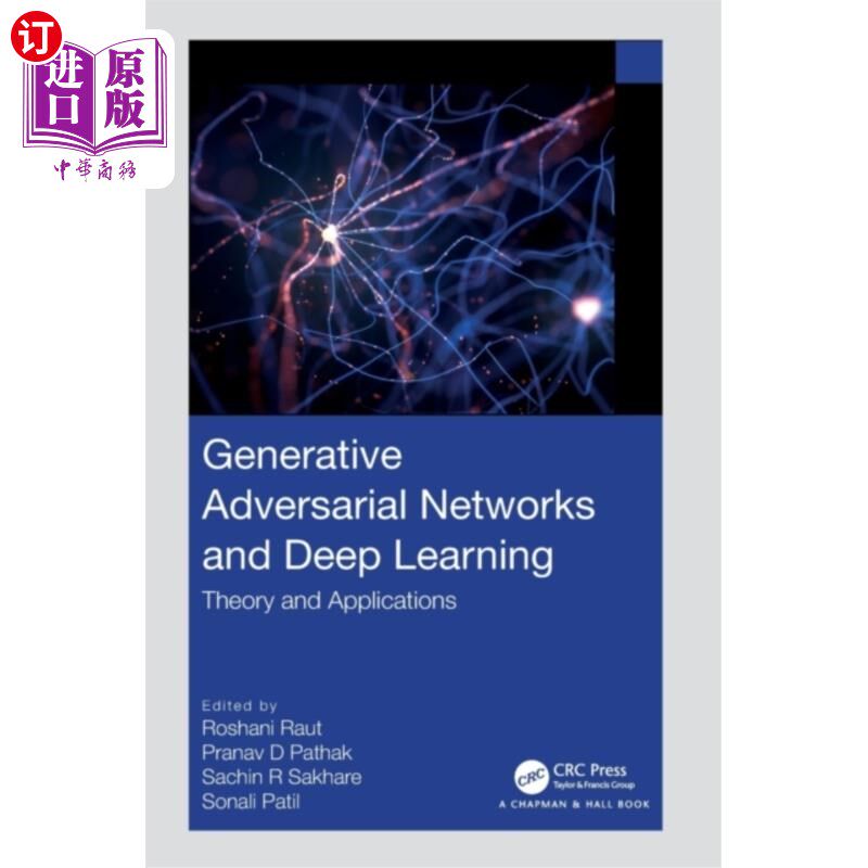 海外直订Generative Adversarial Networks and Deep Learning 生成对抗和深度学习